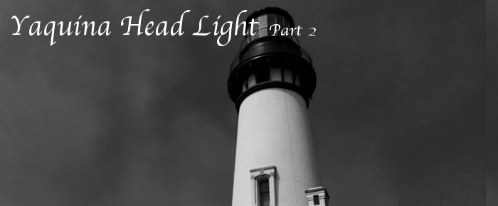 Yaquina Head Light Part 2